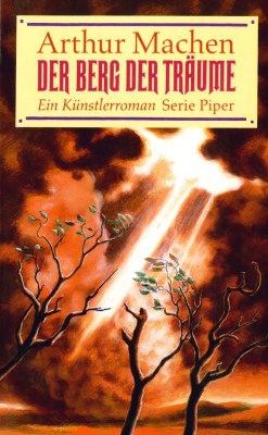Arthur Machen - Der Berg der Träume